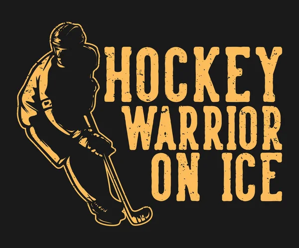 Camiseta Diseño Guerrero Hockey Sobre Hielo Con Ilustración Vintage Jugador — Vector de stock