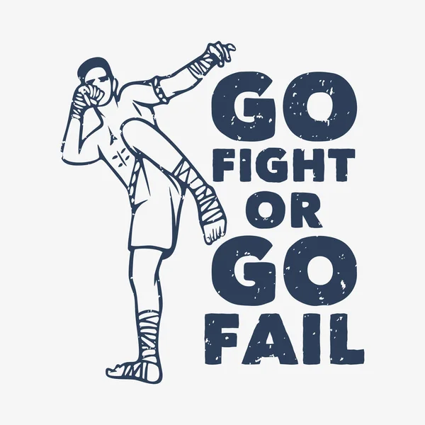 Diseño Camiseta Luchar Fallar Con Muay Tailandés Artista Arte Marcial — Vector de stock