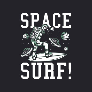 Astronot sörf klasiği ile uzay sörfü