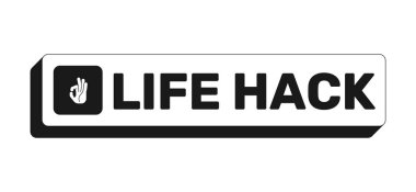 Yaşam hack 'i UI web düğmesi. Pratik bir ipucu. Zekice bir numara. Günlük yaşantıyı kolaylaştırmak için akıllıca bir kestirme. Siyah ve beyaz tıklanabilir kalın element. Sosyal medya için CTA, yayın. Kullanılan Rubik yazı tipi