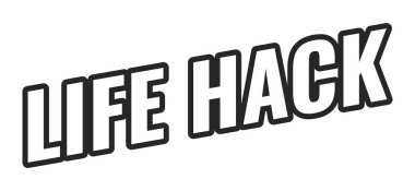 Cesur siyah hatlı Life hack web düğmesi. Pratik bir ipucu. Zekice bir numara. Günlük yaşantıyı kolaylaştırmak için akıllıca bir kestirme. Minimum büyük harf metni. Beyaz dolgulu açılı harfler. UI UX. Oswald yazı tipi kullanıldı