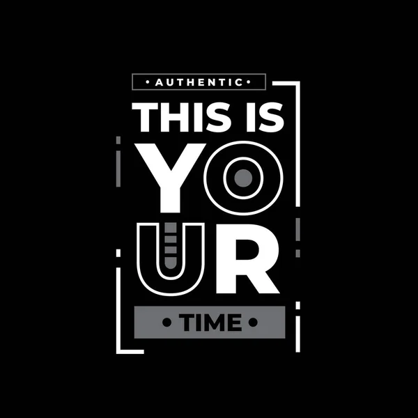Your Time Your Time Quote Poster Design Black Background — Διανυσματικό Αρχείο