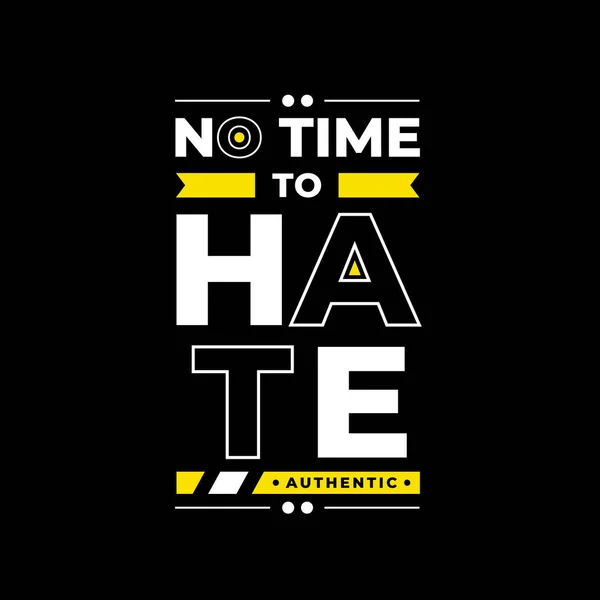 Time Hate Quote Poster Design Black Background — Διανυσματικό Αρχείο