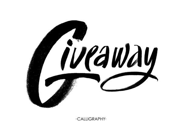 Giveaway banner voor sociale media wedstrijden en speciale aanbieding. Vector zwarte inkt borstel belettering op witte achtergrond. Moderne kalligrafie. — Stockvector