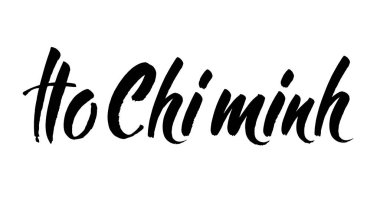 Ho chi minh, metin tasarımı. Vektör el yazısı. Tipografi posteri. Arkaplan olarak kullanılabilir. Şehir harf dizaynı. Modern mürekkep fırçası el yazısı tebrik kartı. Vektör
