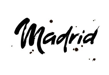 Madrid mi? İspanya 'nın başkenti. Mürekkep el yazısı. Modern fırça kaligrafisi. Beyaz arka planda izole edilmiş. Madrid 'den sevgilerle. Vektör