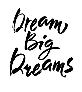 Büyük bir poster hayal et. El yazısı fırça harfleri, eski tarz. İlham verici bir alıntı. Modern fırça kaligrafisi. Vektör illüstrasyonu