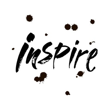 ilham verici - siyah mürekkep el harfleri yazı, motivasyon ve ilham olumlu alıntı, kaligrafi vektör illüstrasyonu