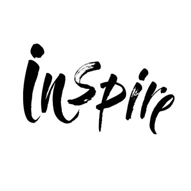 ilham verici - siyah mürekkep el harfleri yazı, motivasyon ve ilham olumlu alıntı, kaligrafi vektör illüstrasyonu