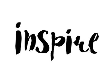 ilham verici - siyah mürekkep el harfleri yazı, motivasyon ve ilham olumlu alıntı, kaligrafi vektör illüstrasyonu