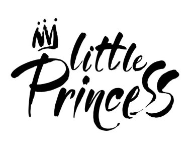 Küçük prenses modern el yazısı. Vektör siyah fırça el yazısı alıntısı. Modern hat sanatı.