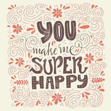 You make me happy phrase