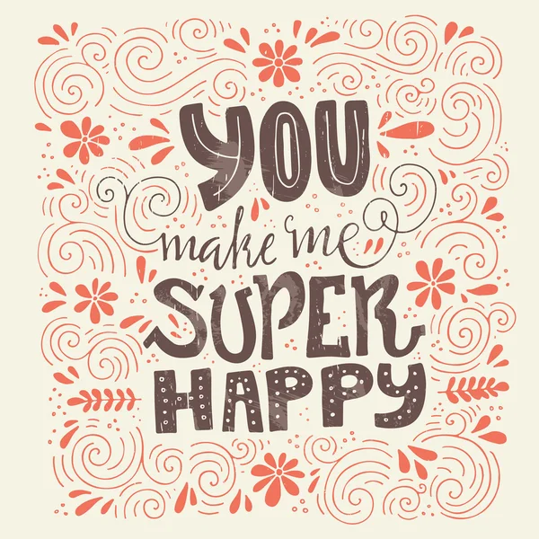 You make me happy phrase — Stockový vektor