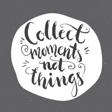 birkaç dakika değil şeyler toplamak