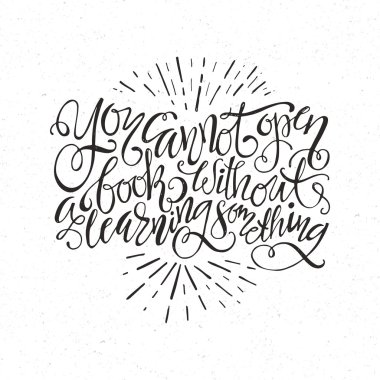 Bir şey öğrenmeden bir kitap açılamıyor