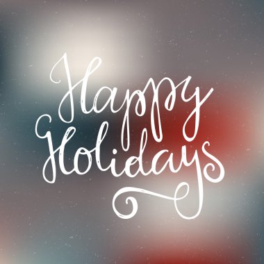 Happy Holidays - handdrawn lettering.