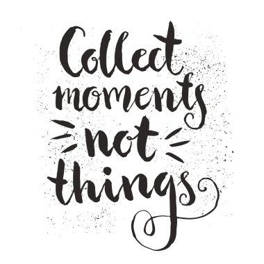 birkaç dakika değil şeyler toplamak