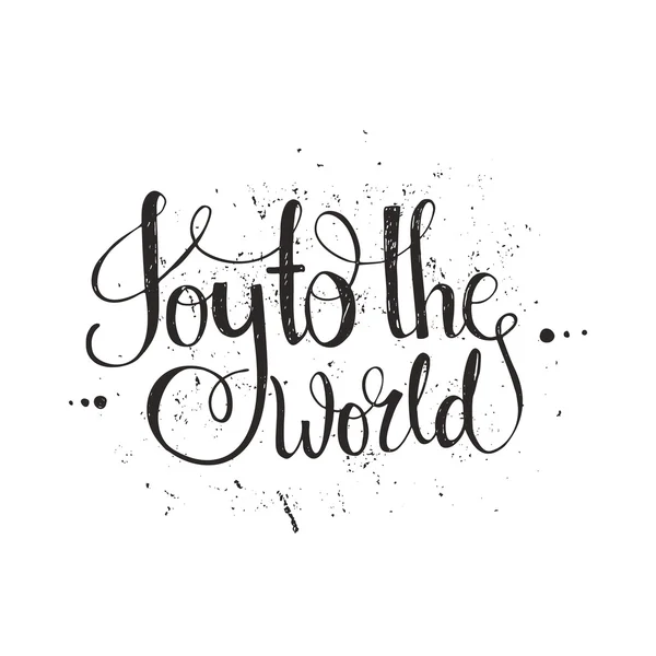 Joy To The World - handgetekende letters. — Stockvector