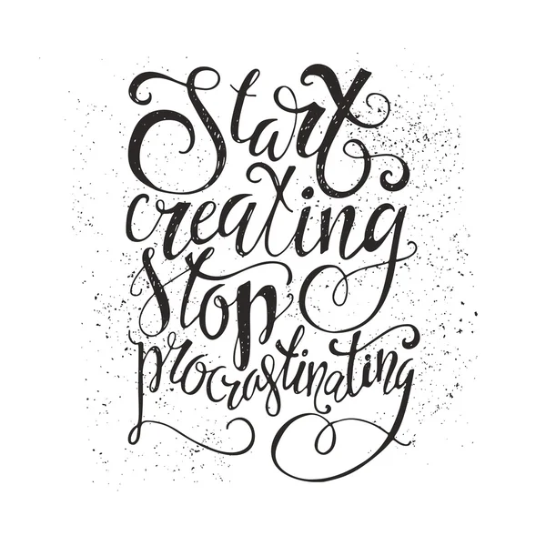 Start Creating Stop Procrastinating — Stock Vector