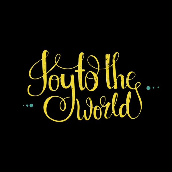 Citation Joy To The World — Image vectorielle