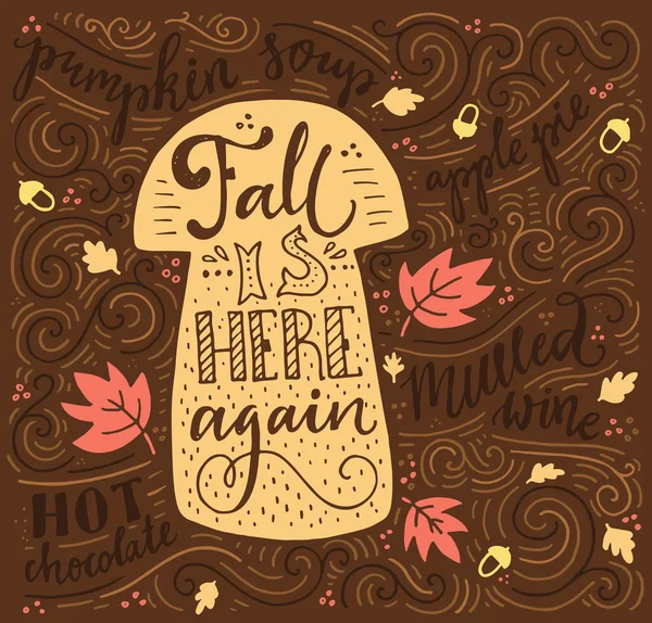 Fall is hier weer citaat — Stockvector