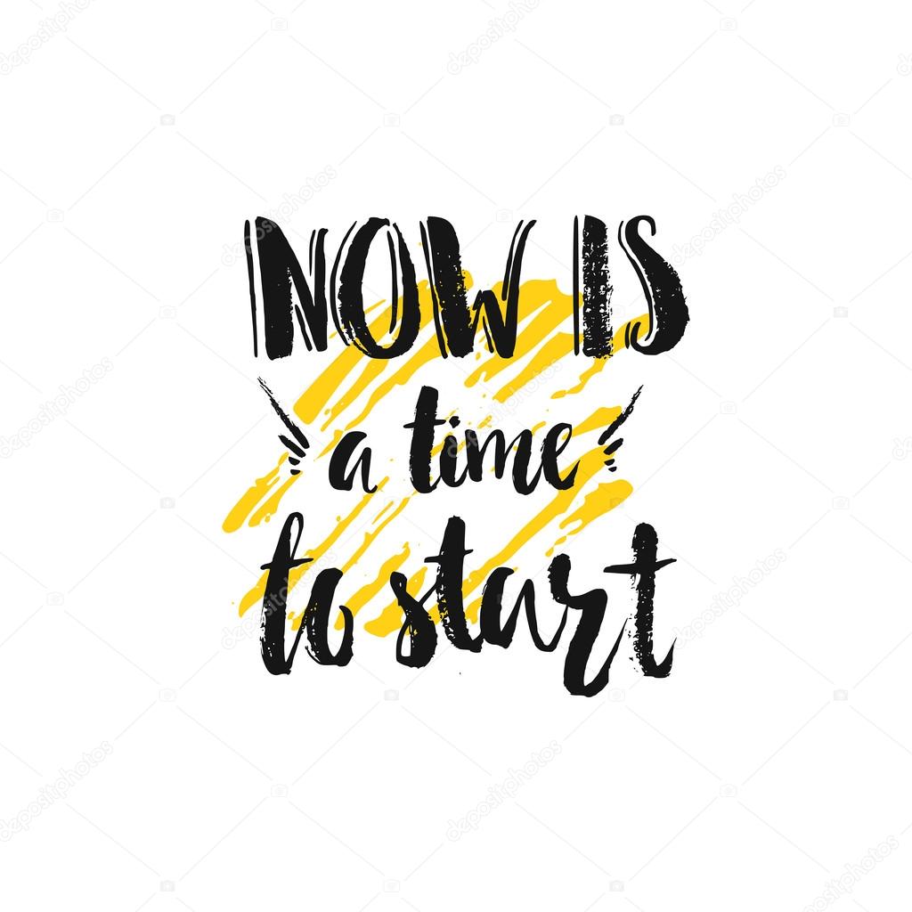 Now is time start quote Stock Vector by 88673916