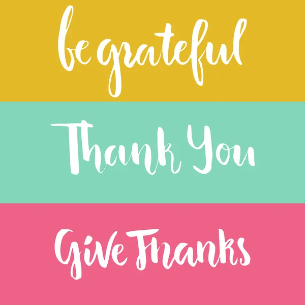 Thank you and be grateful sign — Stock Vector