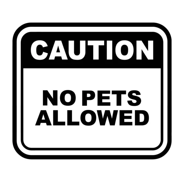 Pets Allowed Sign White Background — Stock Vector