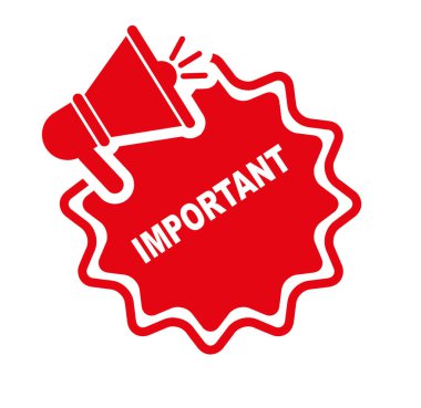 Beyaz arkaplanda kırmızı önemli işaret