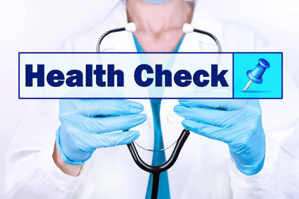 Gesundheit Check Text Steht Auf Dem Hintergrund Eines Arztes Der — Stockfoto