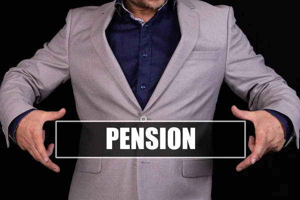 Pensión Texto Está Escrito Fondo Hombre Negocios Traje Gris Concepto — Foto de Stock