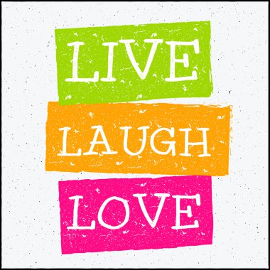 Vector modern design hipster illustration with phrase Live laugh love