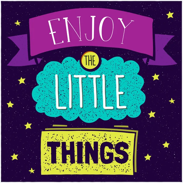 Vector modern design hipster illustration with phrase Enjoy the little things — 스톡 벡터