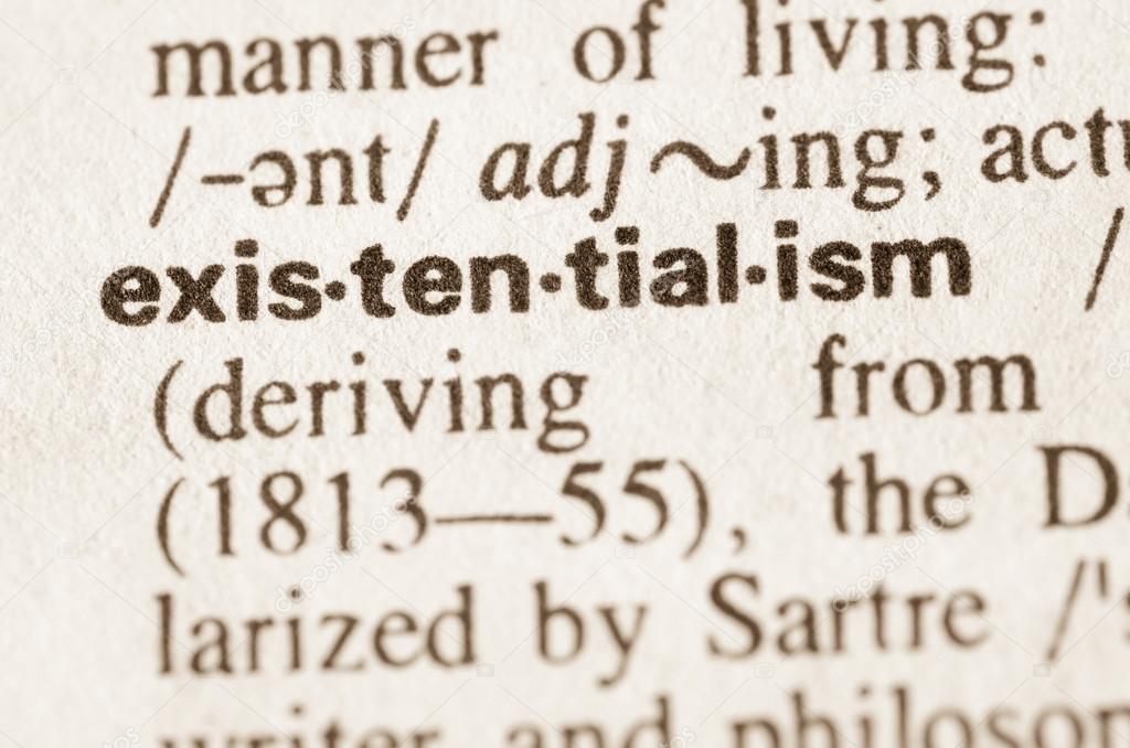 Dictionary definition of word existentialism
