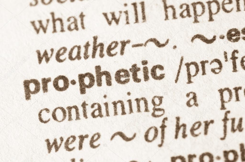Dictionary definition of word prophetic 
