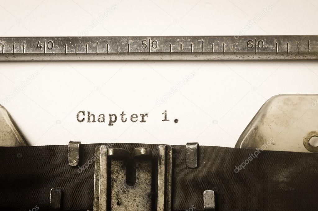 word chapter 1 written on typewriter