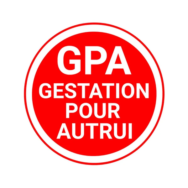 Surrogatsymbol Kallad Gpa Dräktighet Hälla Autrui Franska — Stockfoto