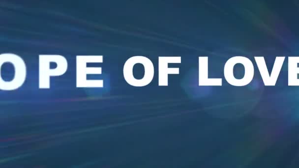 Motiation text light HOPE of LOVE — стоковое видео