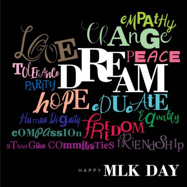 MLK Günü için siyah arkaplan üzerinde tipografik ilham verici kelimeler
