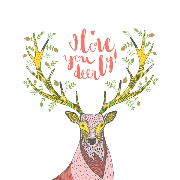 Ilustración vectorial dibujado a mano con un ciervo y texto I Love You D — Vector de stock