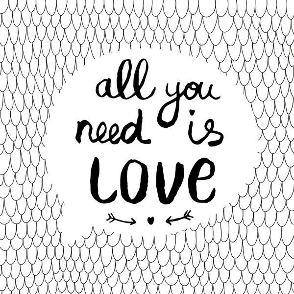 Vectorillustratie met de tekst All You Need Is Love — Stockvector