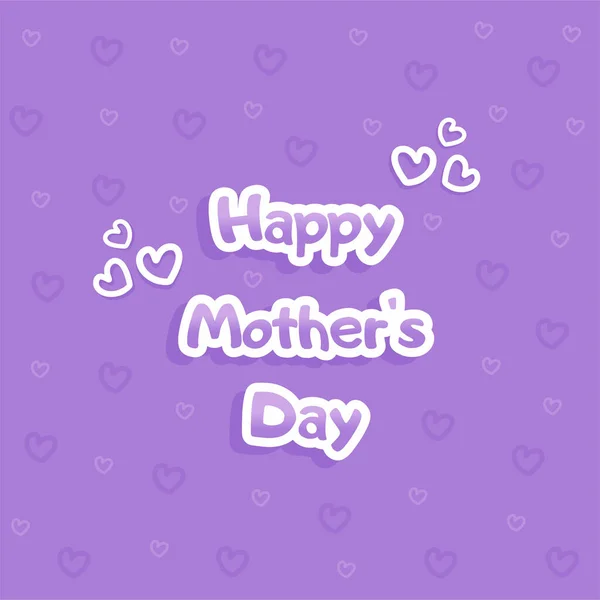 Feliz Cartão Felicitações Dia Das Mães Inscrição Branca Roxa Com — Fotografia de Stock