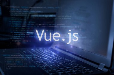 Vue.js dizüstü bilgisayara ve kod arka planına karşı bir yazı. Vue programlama dili, bilgisayar kursları, eğitim öğrenin. 