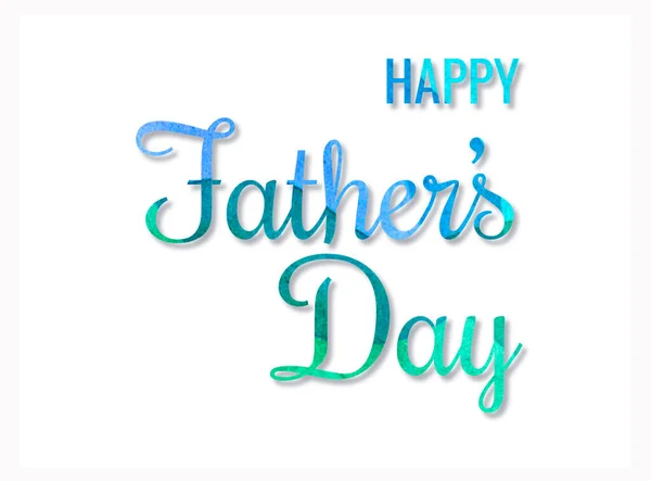 Happy Fathers Day επιγραφή για καρτ ποστάλ, συγχαρητήρια, από υδατογραφίες γράμματα, χέρι σχέδιο, διάνυσμα. — Φωτογραφία Αρχείου