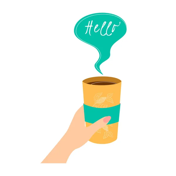 Café en una taza, asimientos de la mano, una burbuja del discurso con la inscripción Hola. Puede insertar cualquier etiqueta. — Vector de stock