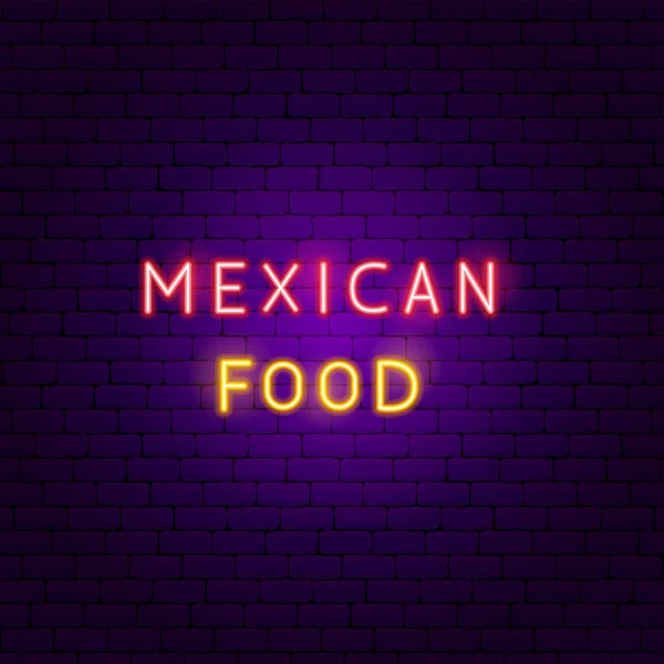 Mexikanisches Essen Neon Text — Stockvektor