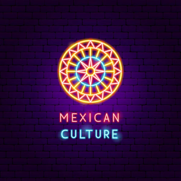 Cultura mexicana Etiqueta de néon — Vetor de Stock