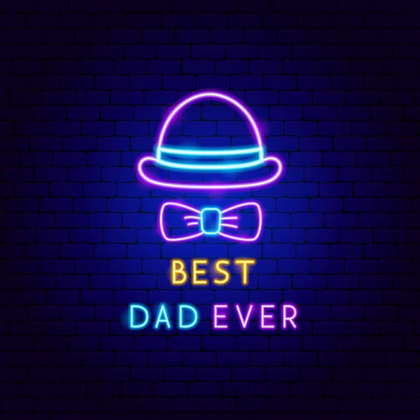 Best Dad Ever Neon Label — Stock Vector
