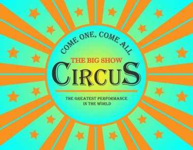 Sirk posteri. Sirk afişi. Karnaval afişi. Olay afişi
