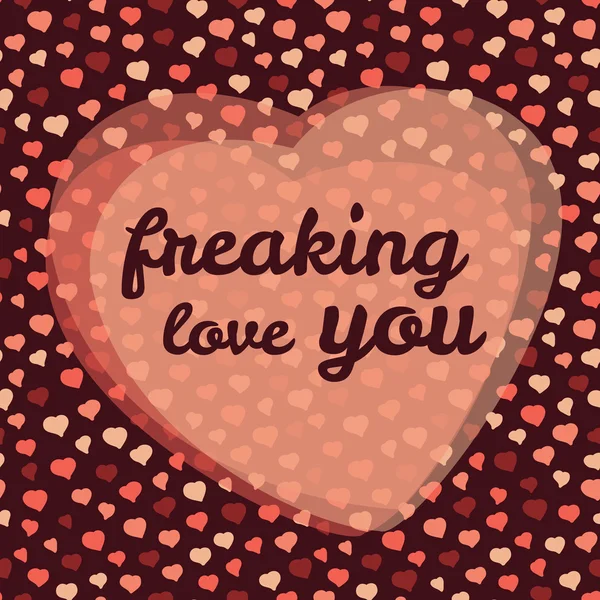 'freaking love u' vector illustratie. Happy Valentine's Day wenskaart — Stockvector